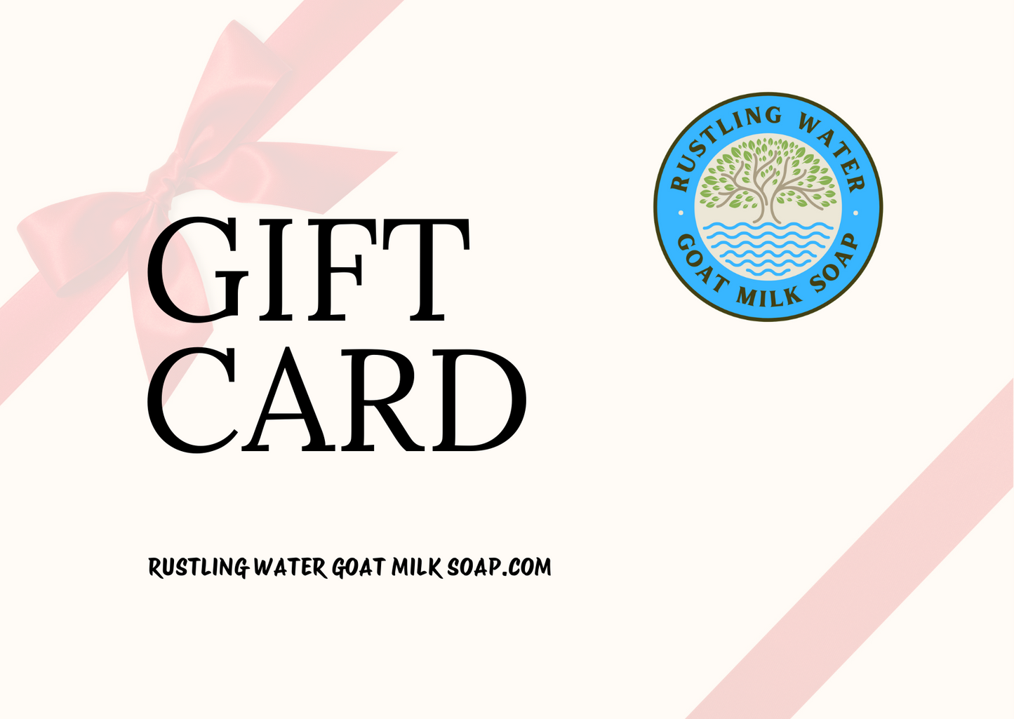 Gift card from Rustling Water Goat Milk Soap with a logo featuring a tree and the setting sun, predominantly pink background with a ribbon motif.
